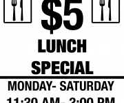 GABRIELE'S $5 LUNCH SPECIAL